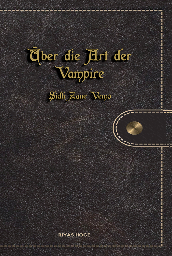 Über die Art der Vampire - Sidh Zane Vemo